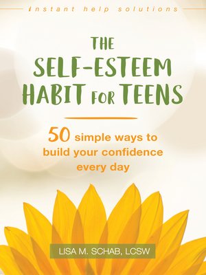 cover image of The Self-Esteem Habit for Teens